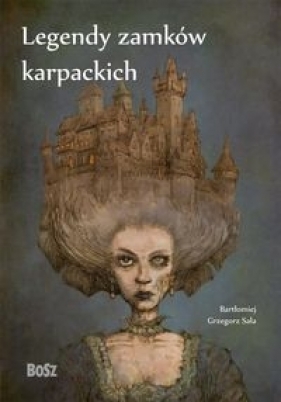 Legendy zamków karpackich - Sala Bartłomiej Grzegorz