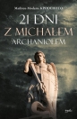 21 dni z Michałem Archaniołem wyd.2 - Mathieu-Modeste Kpodehoto