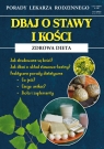 Dbaj o stawy i kości Zdrowa dietaPorady Lekarza Rodzinnego 159 Kożuszek Radosław