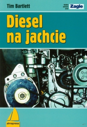 Diesel na jachcie - Bartlett Tim