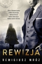 Rewizja. Joanna Chyłka. Tom 3 - Remigiusz Mróz