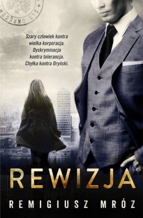 Rewizja. Seria z Joanną Chyłką. Tom 3 (Uszkodzona okładka) - Remigiusz Mróz