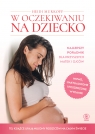 W oczekiwaniu na dziecko Heidi Murkoff