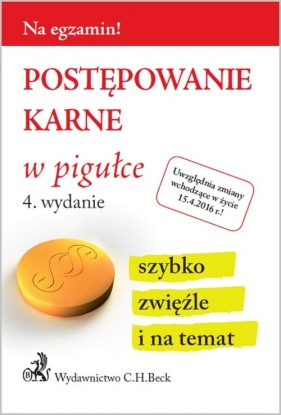 Postępowanie karne w pigułce - Opracowanie zbiorowe