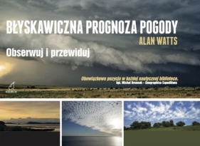 Błyskawiczna prognoza pogody - Alan Watts