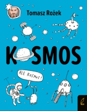 Kosmos - Rożek Tomasz