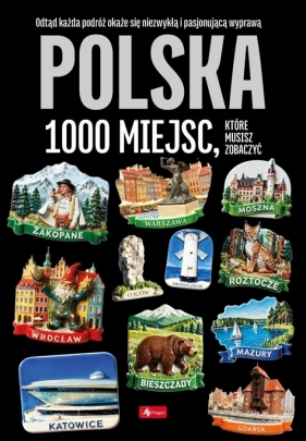 Polska - 1000 miejsc - Opracowanie zbiorowe