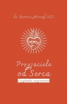  Przyjaciele od Serca