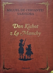 Don Kichot z La Manchy w.kolekcjonerskie - Miguel de Cervantes y Saavedra