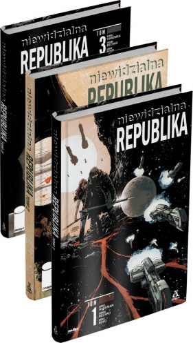 Pakiet: Niewidzialna Republika. Tom 1-3 - Gabriel Hardman, Corinna Bechko