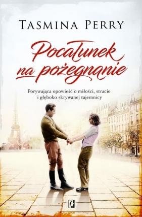 Pocałunek na pożegnanie - Tasmina Perry