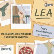 Lea. Polska komedia kryminalna z włoskiego wybrzeża (Audiobook) - Paulina Miękoś-Maziarska