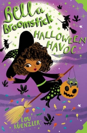Bella Broomstick: Halloween Havoc 3 - Kuenzler Lou