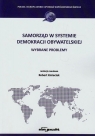 Samorząd w systemie demokracji obywatelskiej Wybrane problemy