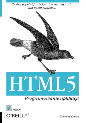 HTML5 Programowanie aplikacji - Kessin Zachary