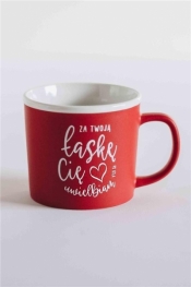 Kubek. Za Twoją łaskę Cię uwielbiam
