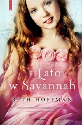 Lato w Savannah - Hoffman Beth