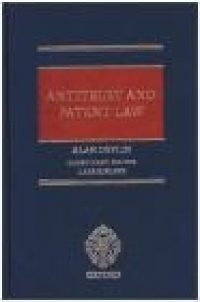 Antitrust and Patent Law Alan Devlin