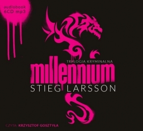 Mężczyźni którzy nienawidzą kobiet / Dziewczyna, która igrała z ogniem / Zamek z piasku który runął (Audiobook) - Stieg Larsson
