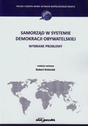 Samorząd w systemie demokracji obywatelskiej - <br />