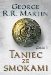 Taniec ze smokami - George R.R. Martin