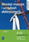 Montaż maszyn i urządzeń elektrycznych. Kwalifikacja E.7.1. Podręcznik do Artur Bielawski, Wacław Kuźma