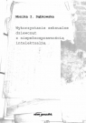 Wykorzystanie seksualne dziewcząt z niepełnosprawnością intelektualną Monika I. Dąbkowska