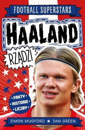 Haaland rządzi. Football superstars - Simon Mugford