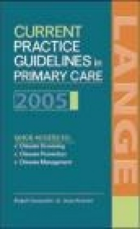 Current Practice Guidelines in Primary Care 2005 Gonzales