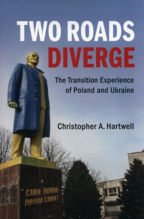Two Roads Diverge - Christopher A. Hartwell