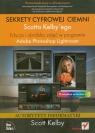 Edycja i obróbka zdjęć w programie Adobe Photoshop Lightroom Sekrety Kelby Scott