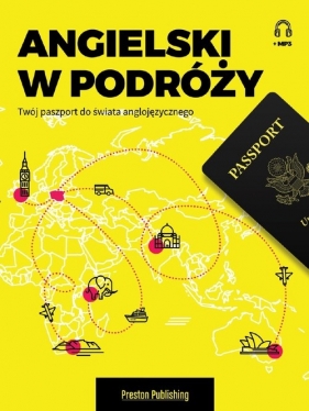 Angielski w podróży. Twój paszport do świata anglojęzycznego (A2-B2) - Víctor Sanabria