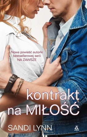 Kontrakt na miłość - Sandi Lynn