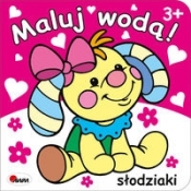 Maluj wodą Słodziaki - Mariola Budek