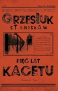 Pięć lat kacetu (wydanie specjalne) - Stanisław Grzesiuk