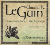 Czarnoksiężnik z Archpelagu Ziemiomorze Tom 1 (Audiobook) - Le Guin Ursula K.