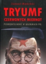 Tryumf czerwonych miernot