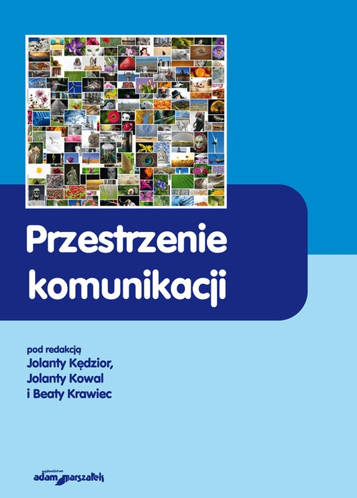 Przestrzenie komunikacji