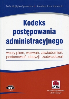 Kodeks postępowania administracyjnego - Wojdylak-Sputowska, Sputowski