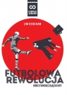 Futbolowa rewolucja