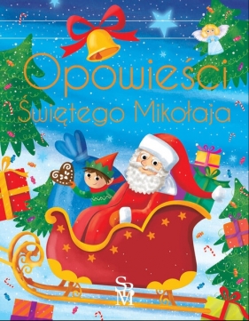 Opowieści Świętego Mikołaja - Anna Paszkiewicz