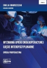 Wyzwania Opieki Okołooperacyjnej T.2 Emilia Wawszczak