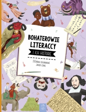 Bohaterowie literaccy i ich historie - Štepánka Sekaninová