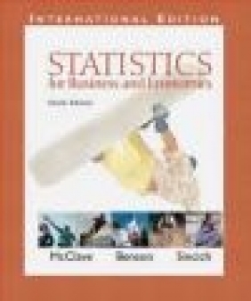 Statistics for Business James T. McClave, Terry Sincich, P. George Benson