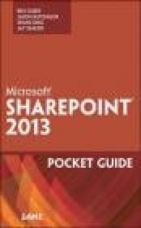 Microsoft SharePoint 2013 Pocket Guide Ben Curry