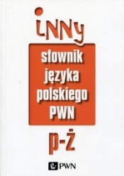 Inny słownik języka polskiego Tom 2 - Mirosław Bańko