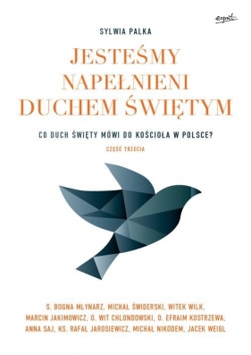 Jesteśmy napełnieni Duchem Świętym - Sylwia Palka