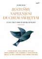 Jesteśmy napełnieni Duchem Świętym - Sylwia Palka