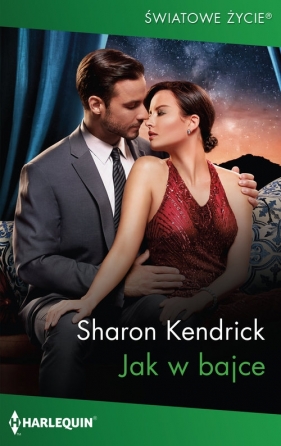 Jak w bajce - Sharon Kendrick