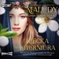 Kiecka i tiurniura (Audiobook) - Aleksandra Katarzyna Maludy